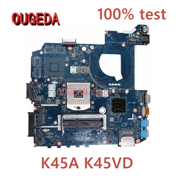 OUGEDA QCL40 LA-8221P Материнская плата для ASUS P45VA K45A K45VD A45V K45VM K45VS A85V Материнская плата ноутбука HM76 UMA DDR3 полностью протестирована